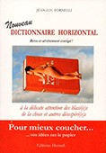 Nouveau dictionnaire horizontal, Jean-Luc Fornelli, Editions Humus, 105 pages